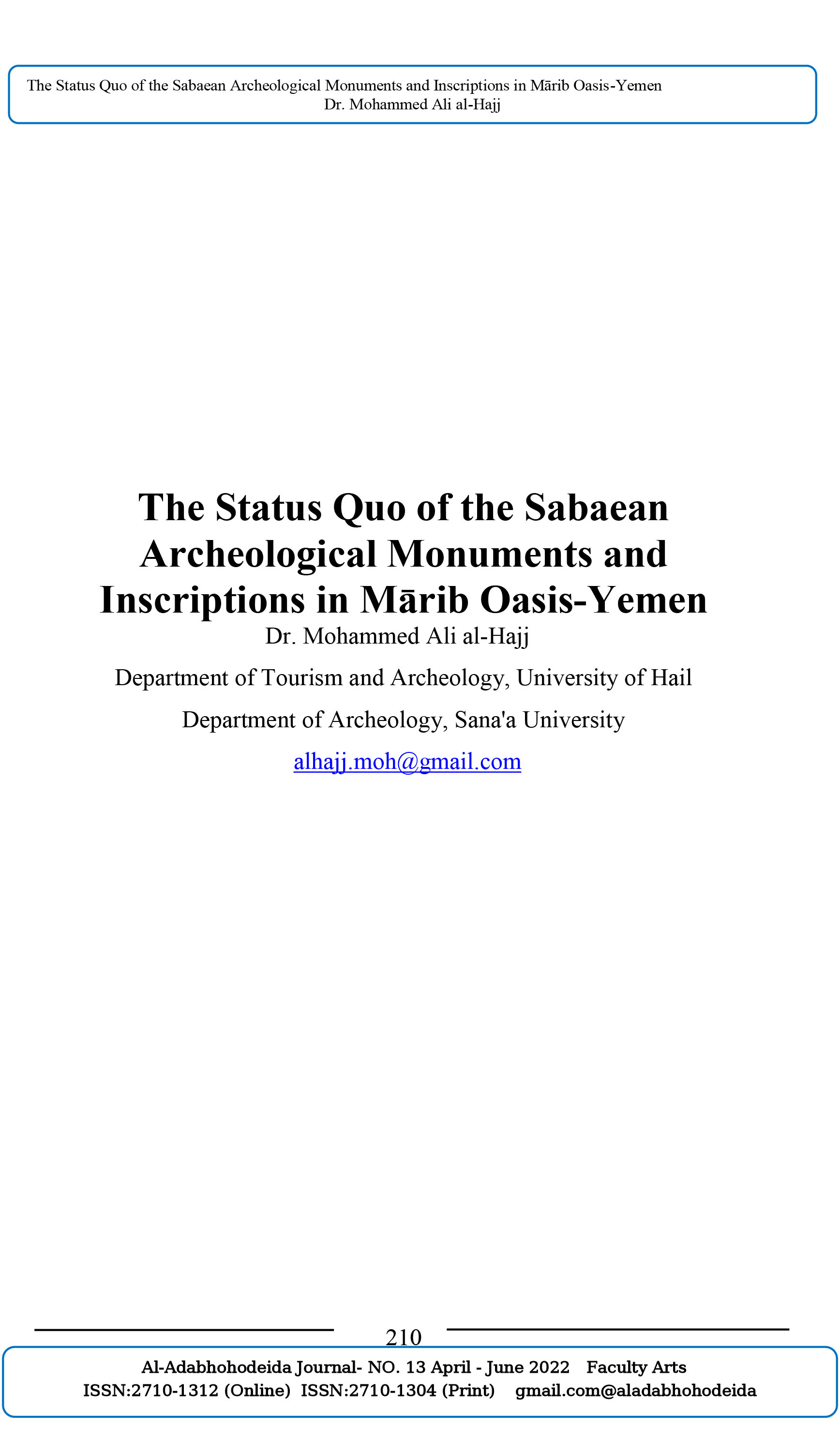 The Status Quo of the Sabaean Archeological Monuments and Inscriptions in Mārib Oasis-Yemen